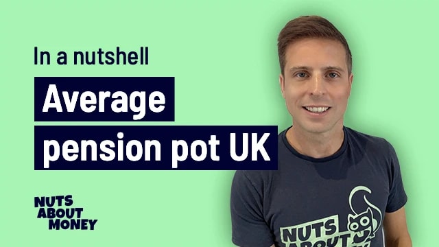 What's the average pension pot? (UK by age) - Nuts About Money®